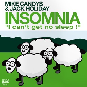 MIKE CANDYS – INSOMNIA