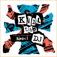 Kill the DJ - A Non-Stop Mash-Up Mix (Re-Recorded Versions) - Keoki