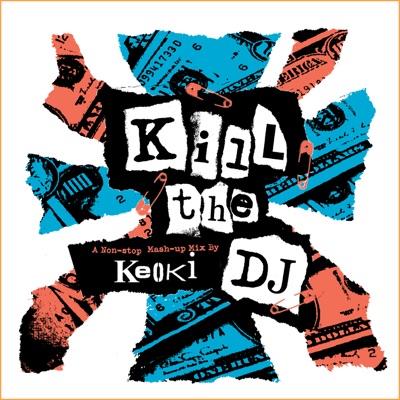 Kill the DJ - A Non-Stop Mash-Up Mix (Re-Recorded Versions) - Anita Ward