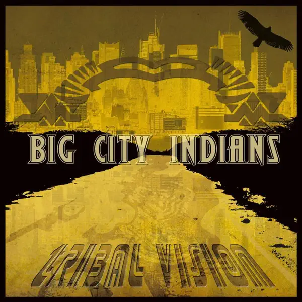 Dark Age and a Memory — Big City Indians