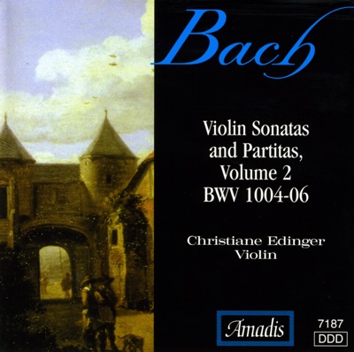 Bach, J.S.: Sonatas and Partitas for Solo Violin, Vol. 2