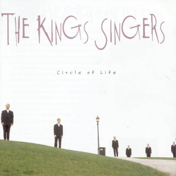 The King's Singers: Circle of Life