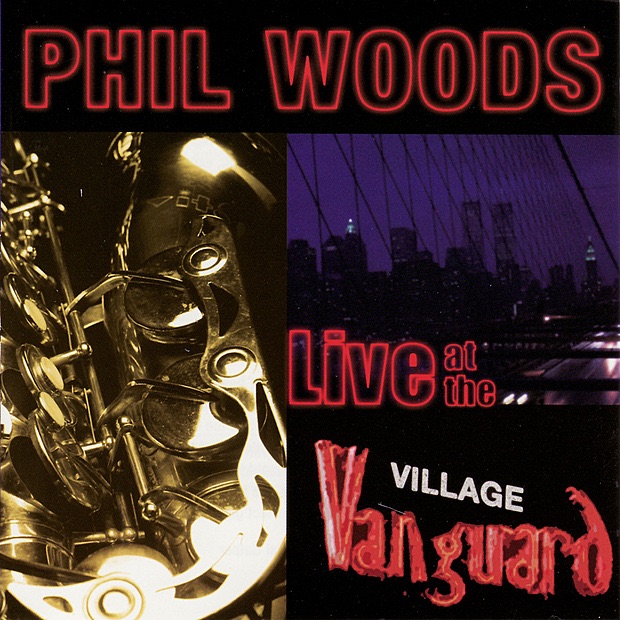 Обложка альбома «Live At the Village Vanguard» — Phil Woods