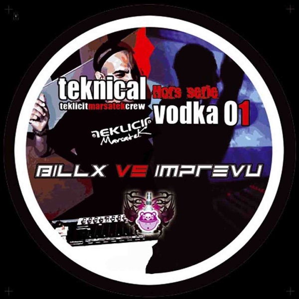 Teknical vodka hors série 01(Teklicite Marsatek Crew) - Single