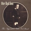 One Bad Son - Alive In Texas