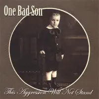 Alive In Texas — One Bad Son