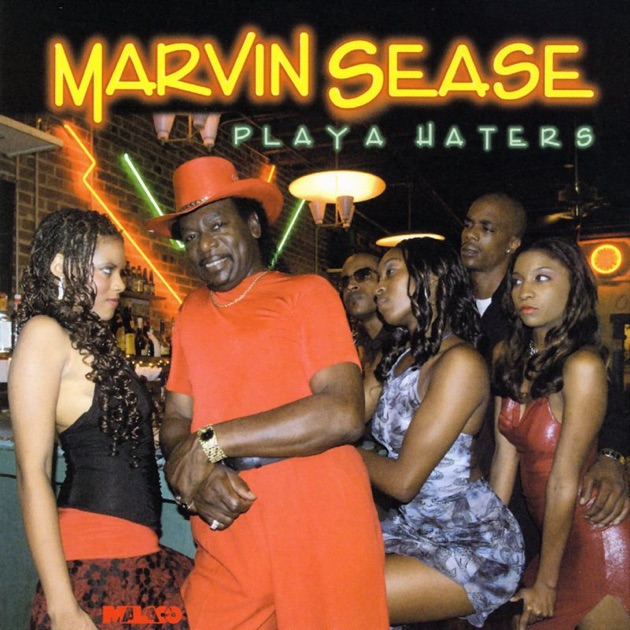 Playa Haters - Album by Marvin Sease - Apple Music