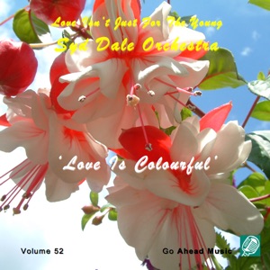 Love Isn't Just For The Young Volume 52 (Love Is Colourful)