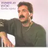 Tomislav Ivčić - Pada Prvi Snijeg