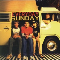 Everyday Sunday - Wait