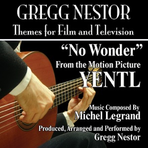 "No Wonder" (Theme from the 1983 film score for "Yentl")
