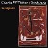 Charlie McMahon / Gondwana