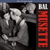 Bal Musette - The Sound of Popular France / Recordings 1930 - 1950