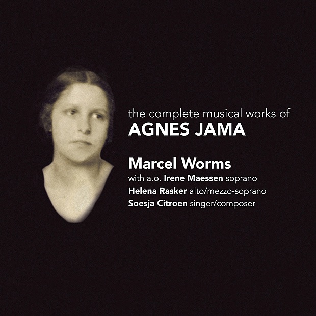 Обложка альбома «The Complete Musical Works of Agnes Jama» — Marcel Worms, Irene Maessen, Helena Rasker & Soesja Citroen