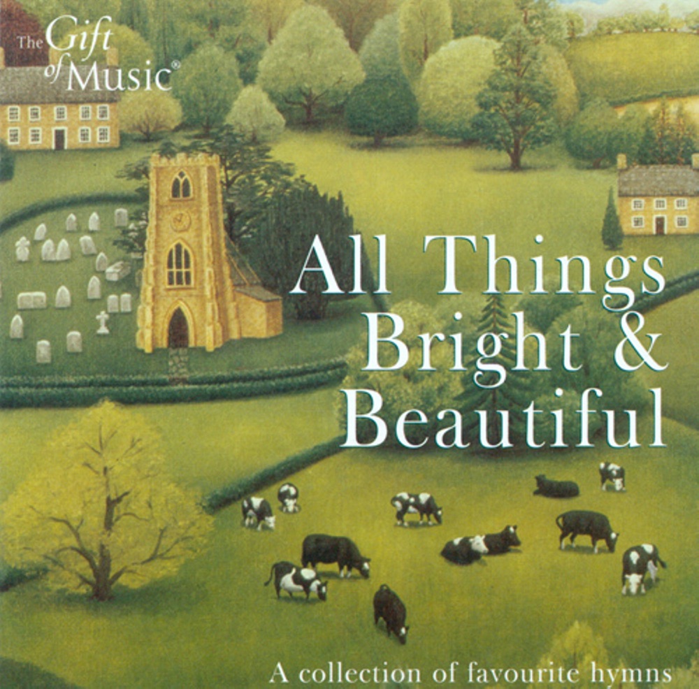 Обложка альбома «Choral Concert: Victoria Singers - Goss, J. - Irvine, J.S. - Croft, W. - Cruger, J. - Monk, W.H. - Stainer, J. (All Things Bright and Beautiful)» — Sarah Tenant-Flowers, The Victoria Singers & Paul Ayres