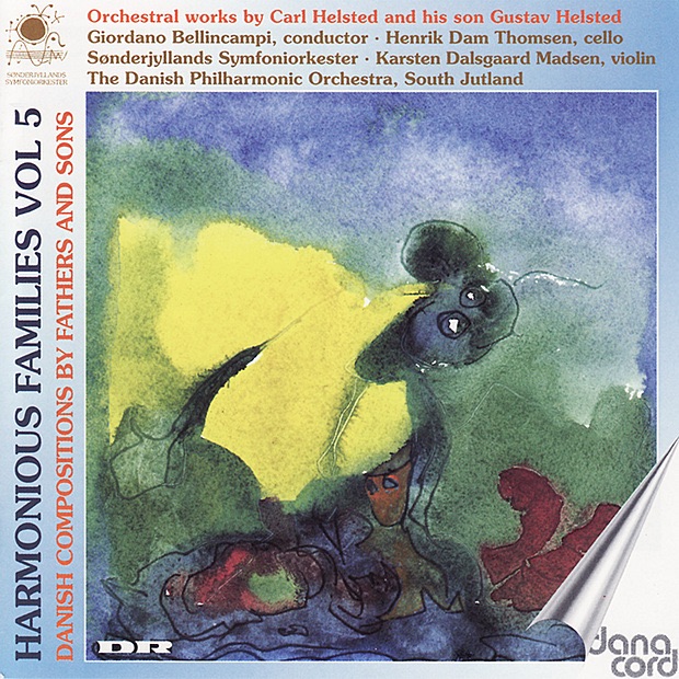Helsted: Harmonious Families, Vol. 5 - Danish Compositions by Fathers and Sons cover art