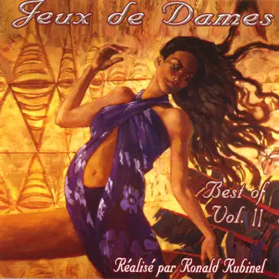 Listen to Best of Jeux de Dâmes, vol. 2 by Various Artists