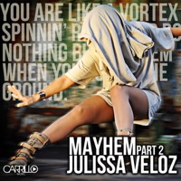 Mayhem - Part 2 - Single - Julissa Veloz