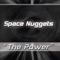 The Power (DJG Radio Mix) - Space Nuggets lyrics