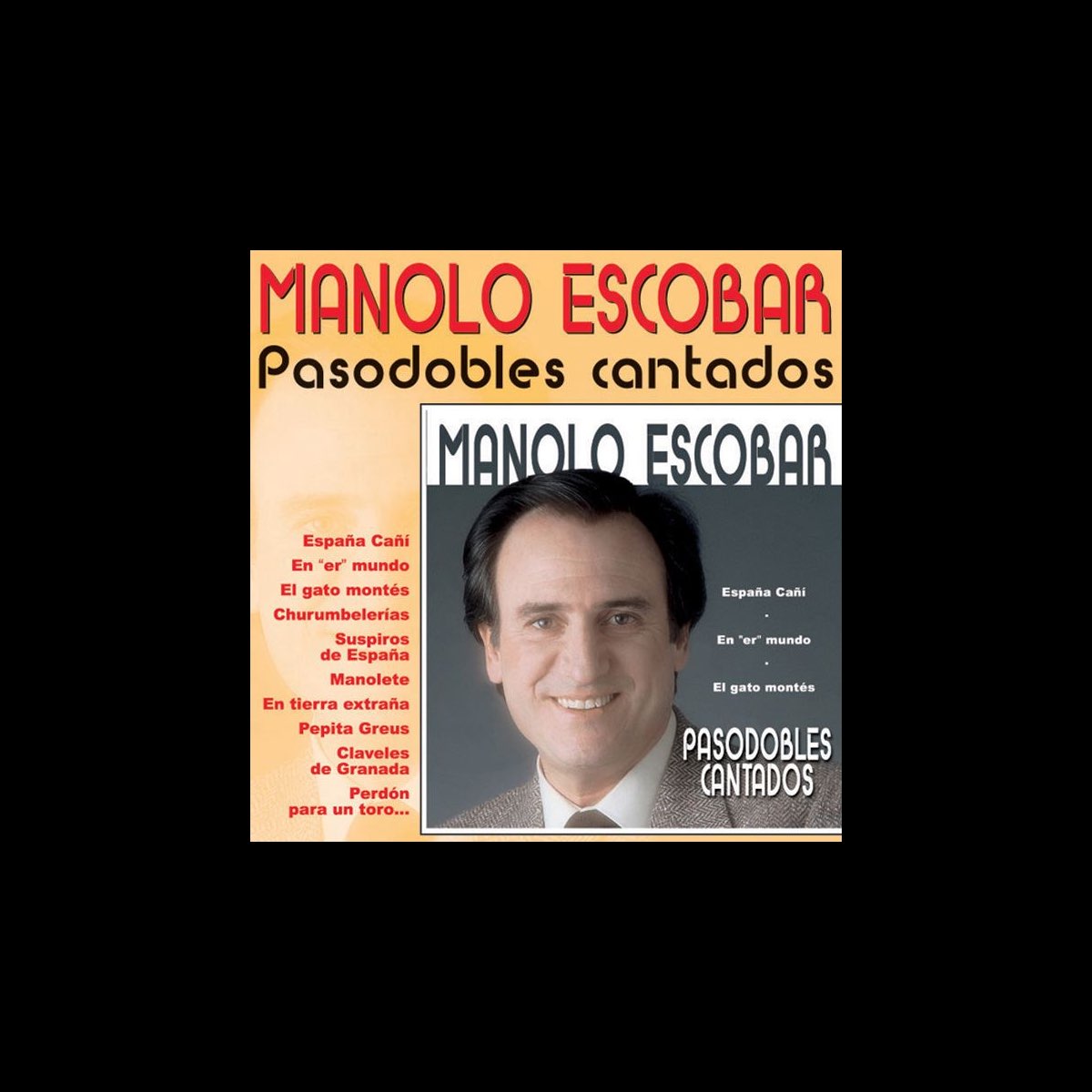 Pasodobles Cantados by Manolo Escobar on Apple Music