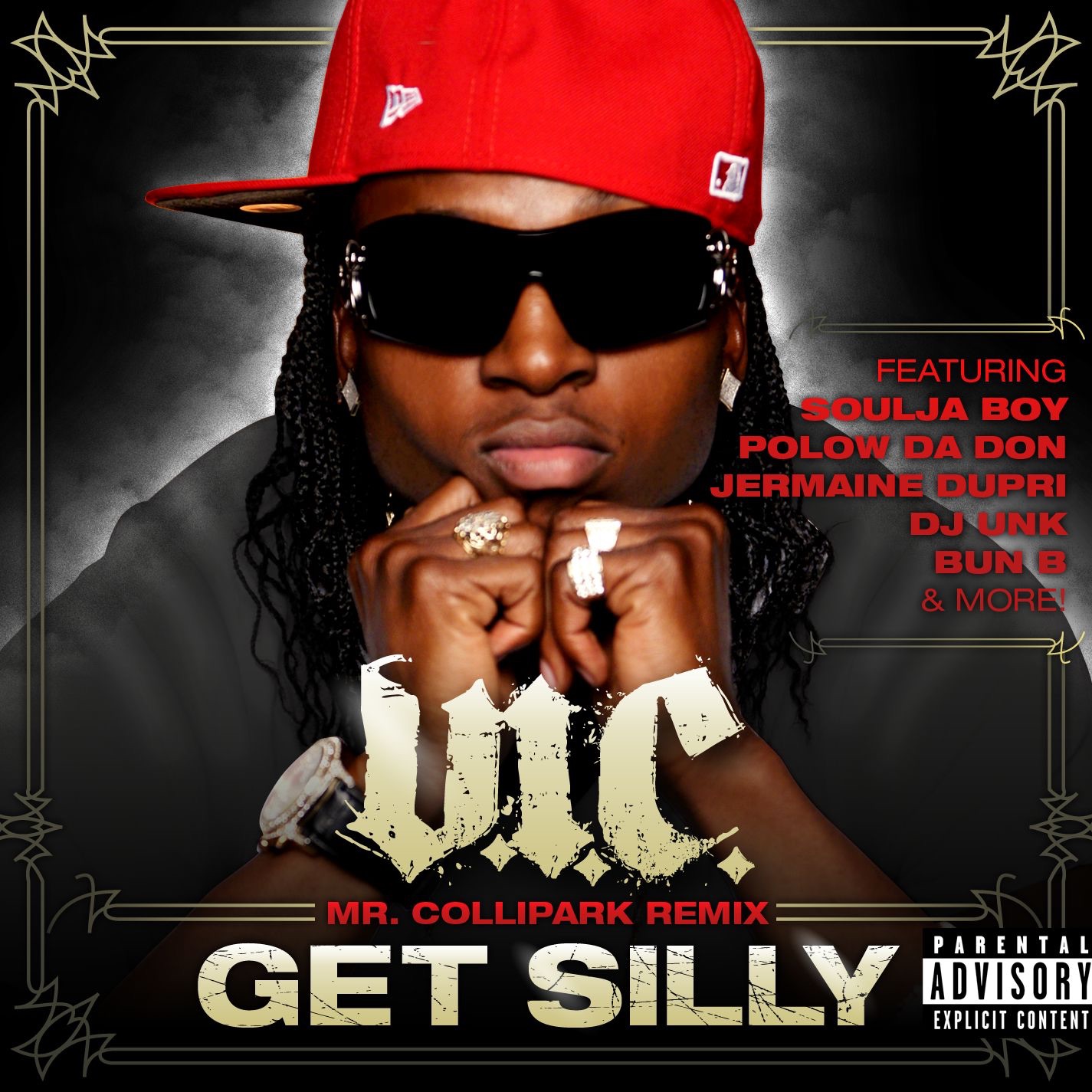 Get Silly (Mr. ColliPark Remix) [feat. E-40, Jermaine Dupri, Bun B, Polow Da Don, Soulja Boy Tell'em & Unk] - Single by V.I.C. album cover