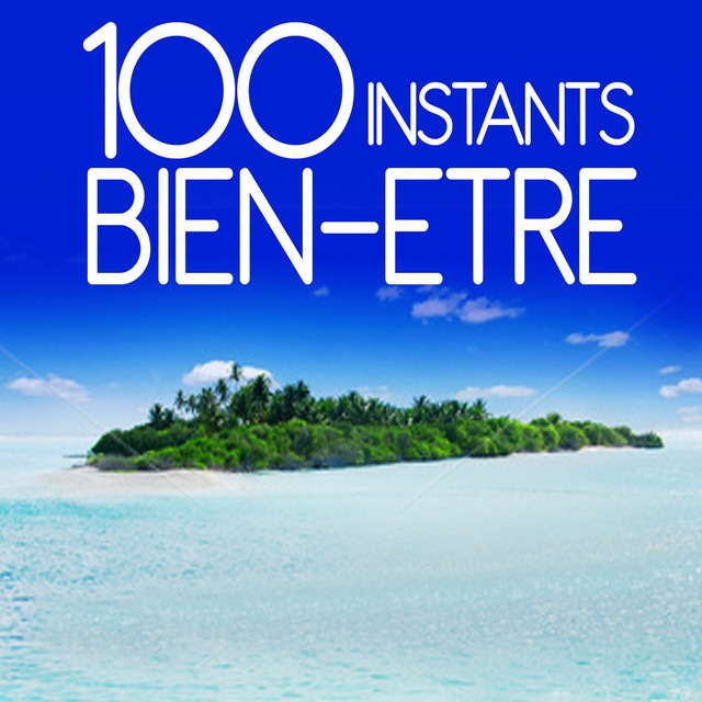 100 instants bien-être