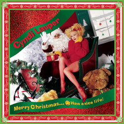 Merry Christmas...Have A Nice Life - Cyndi Lauper Cover Art