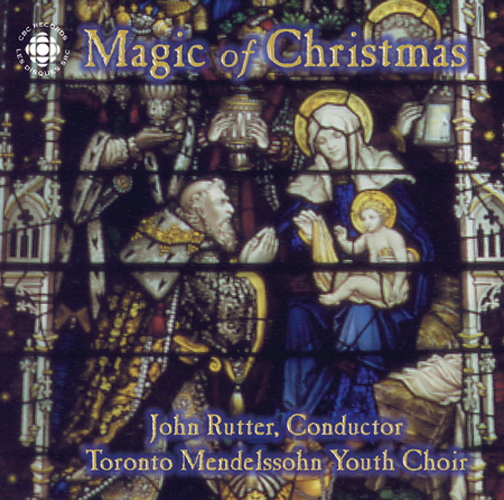 Обложка альбома «Magic of Christmas (The)» — Edward Moroney, Toronto Mendelssohn Choir, John Rutter, Hannaford Street Silver Band, Judy Loman, Marion Samuel Stevens, Russell Braun, Stuart Laughton & James Gardiner