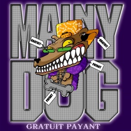 Gratuit-payant Mainy Dog