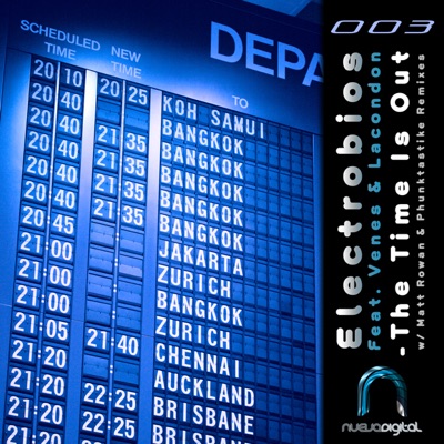 The Time Is Out (Remixes) - EP