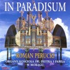 Feliks Nowowiejski: In Paradisum, Organ music from Poland