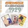 The French Song - Chronique de la chanson française, vol. 6 : 1929