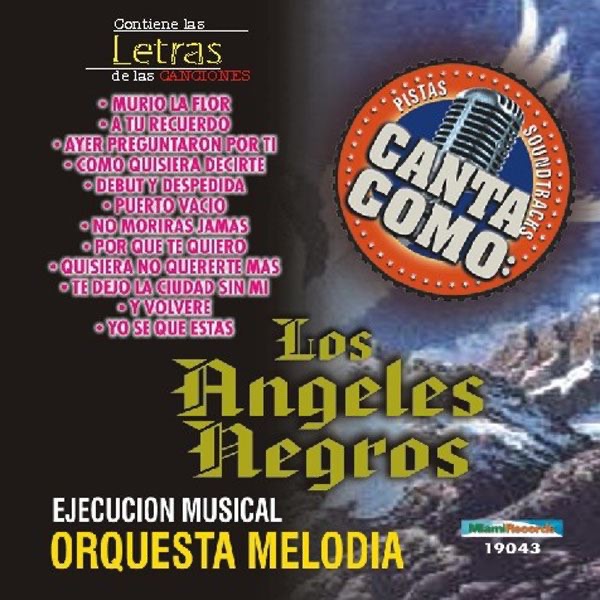 Canta Como - Sing Along: Los Angeles Negros
