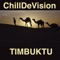 Timbuktu - Chill DeVision lyrics