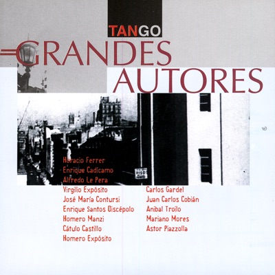 Tango: Grandes Autores