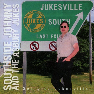 Going to Jukesville - Southside Johnny
