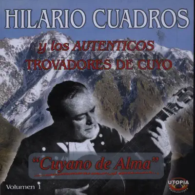 Cuyano De Alma - Hilario Cuadros Cuyano De Alma - Hilario Cuadros