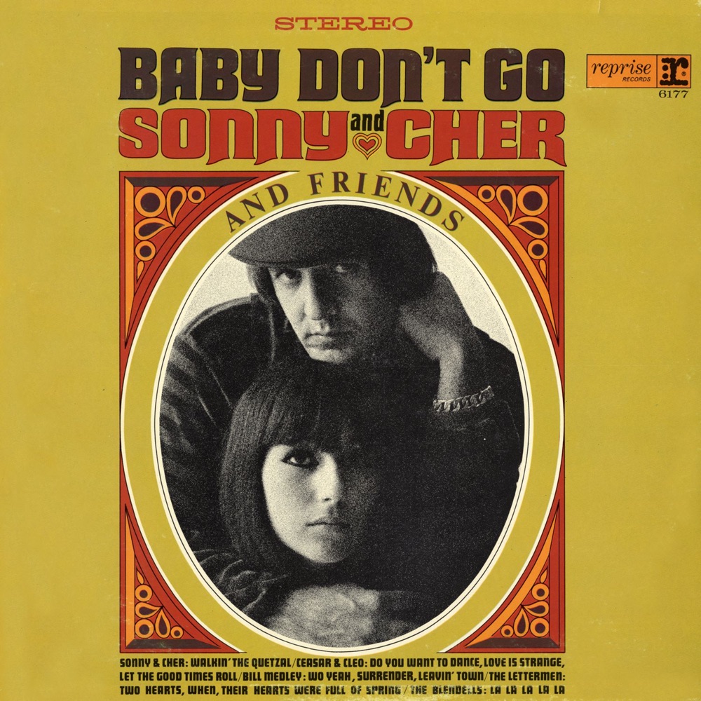 Обложка альбома «Baby Don't Go» — Sonny & Cher