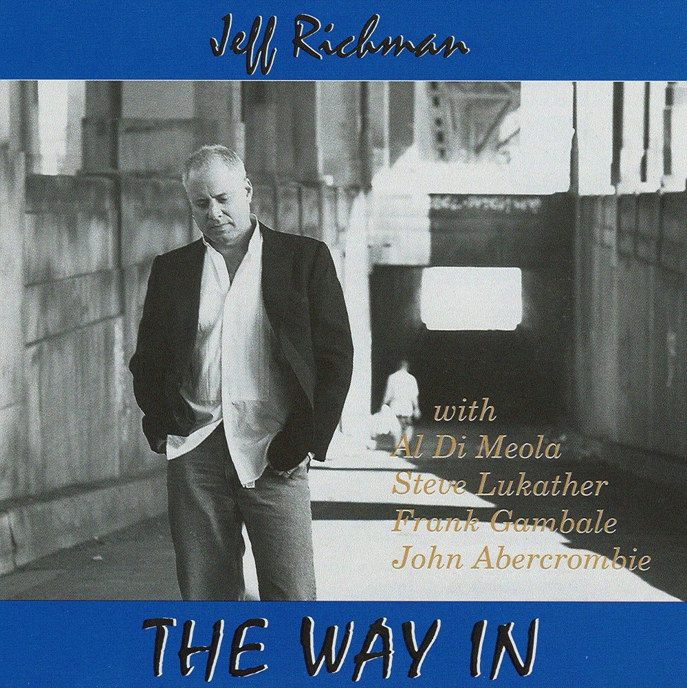 Обложка альбома «The Way In» — Jeff Richman