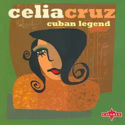 Cuban Legend - Celia Cruz
