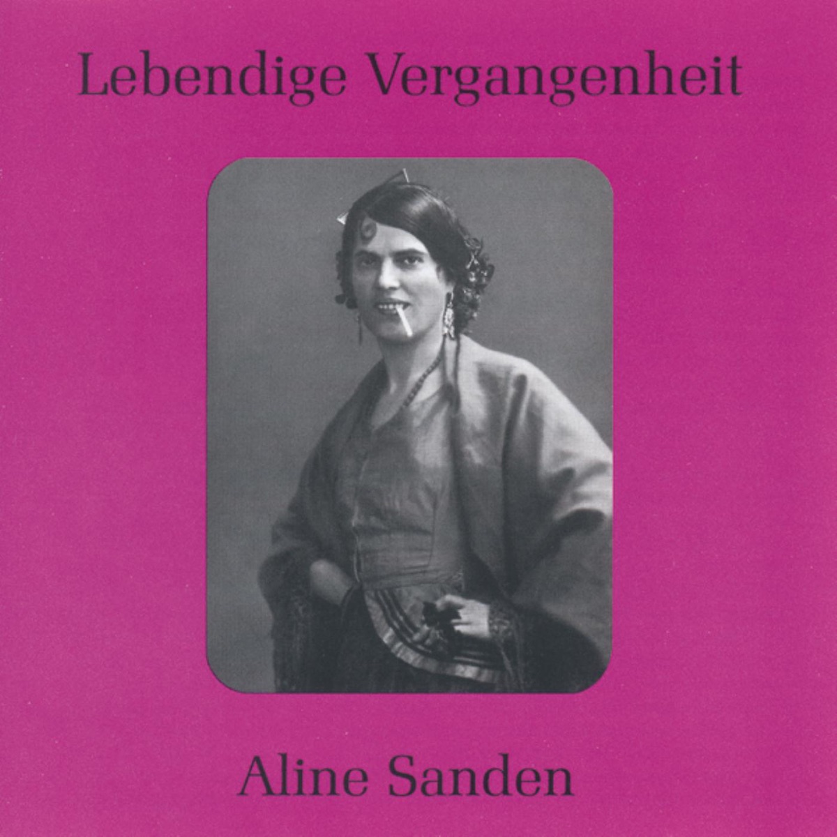 Lebendige Vergangenheit - Aline Sanden cover art