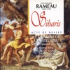 Rameau : Sibaris, acte de ballet