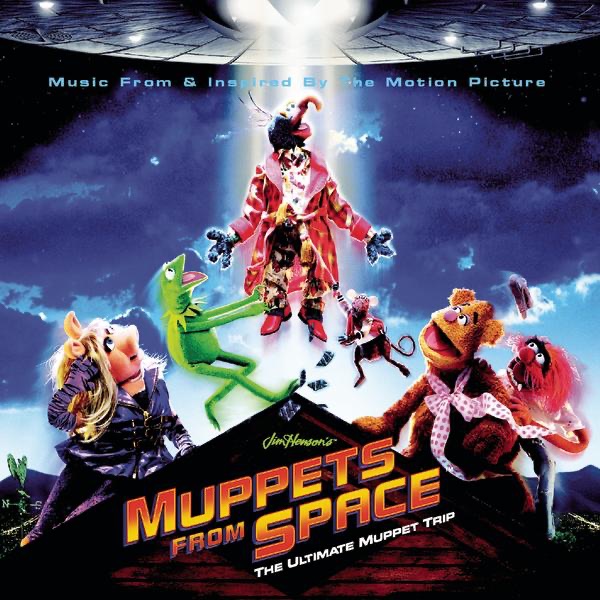 Muppets from Space (Music from & Inspired By the Motion Picture)