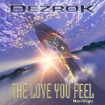 The Love You Feel - EP
