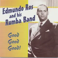 Good Good Good! - Edmundo Ros