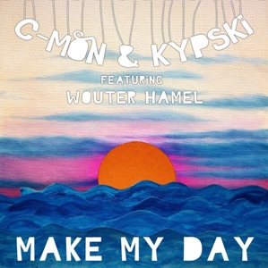 Make My Day (feat. Wouter Hamel) - Single