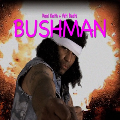 Bushman - Single