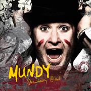Strawberry Blood - Mundy