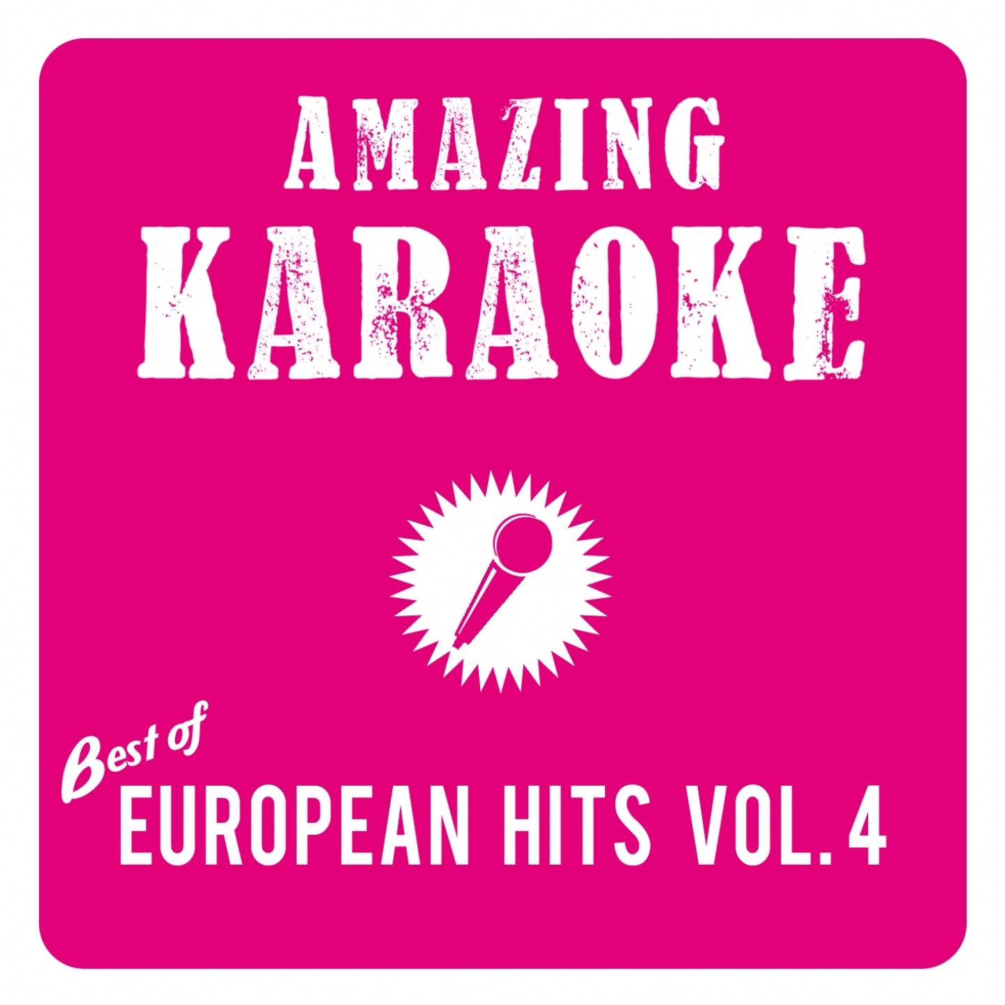 Best of European Hits, Vol. 4 (Karaoke Version)