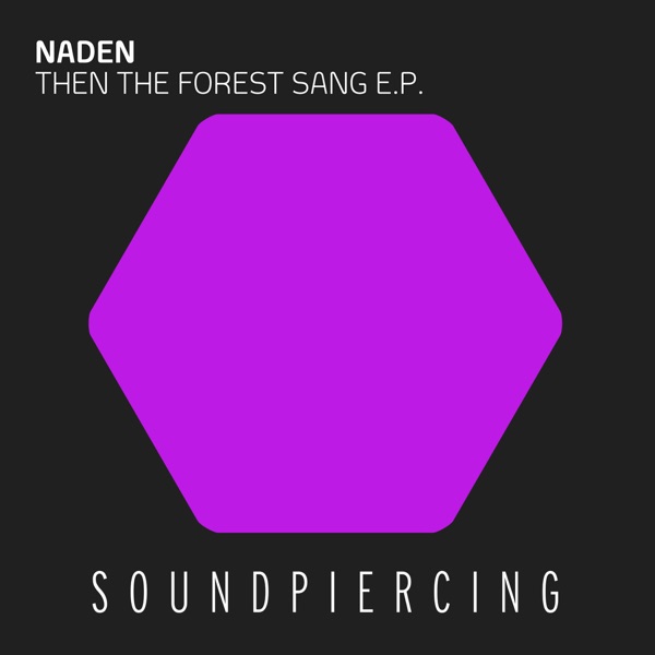 Then the Forest Sang E.P. - EP